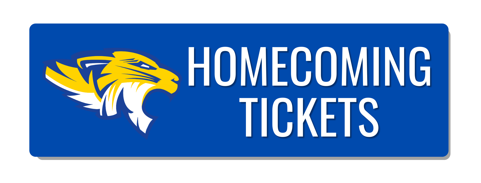 HOMECOMING TICKETS